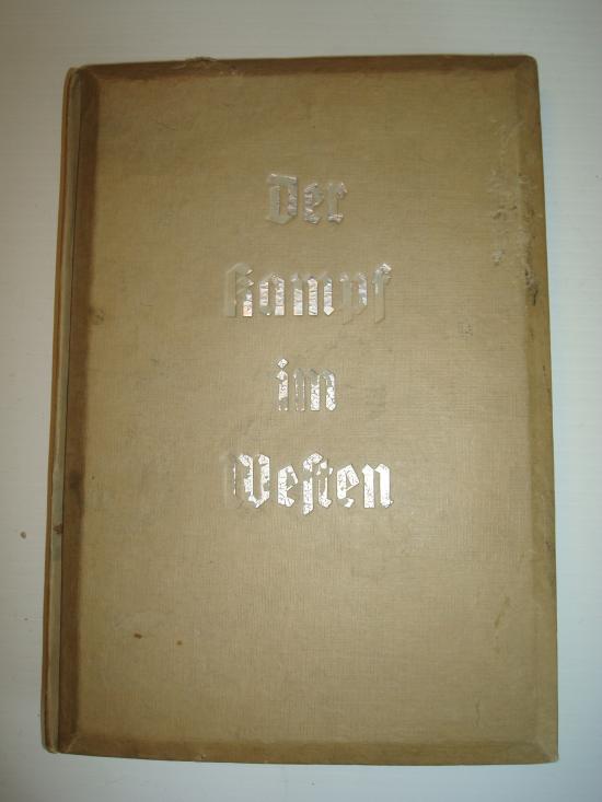 WWII GERMAN DER KAMPF IM WESTEN THIRD REICH 3-D BOOK